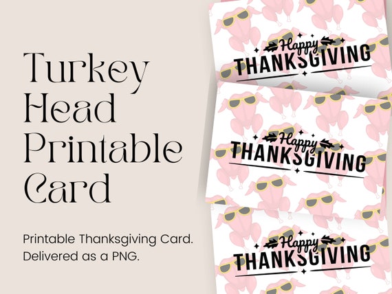 Turkey Head Printable Card | Holiday Greeting Card | Digital Downloads