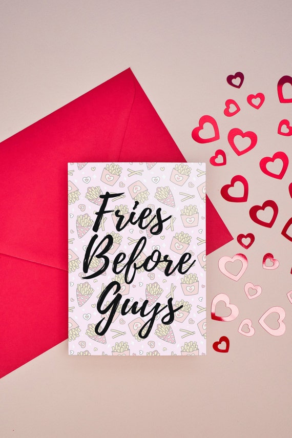 Fries Before Guys | Galentines Card | Valentines | Holidays | Cute Sayings | Best Friends