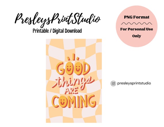 Good Things | Printable Card | Groovy Good Things | Get Well Card | Good Vibes | Thinking of You Card