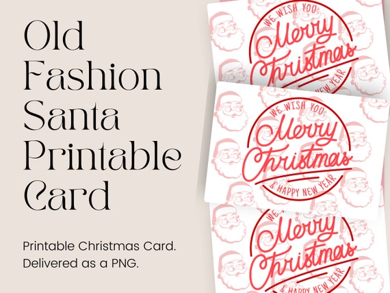 Old Fashion Santa Printable Card | Holiday Greeting Card | Digital Downloads