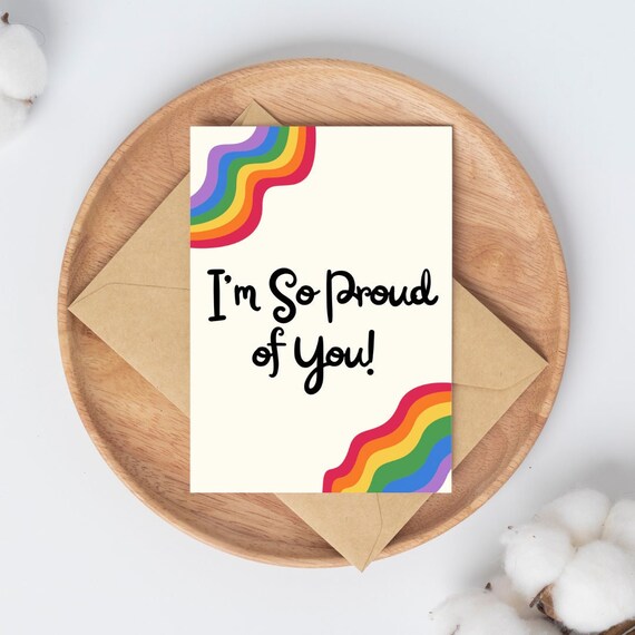 So Proud of You | Digital Download | Pride | Coming Out Card | Pride Support Card