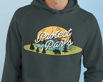 Protect Our Parks Hoodie, National Parks Camping, nature aesthetic, Outdoor Shirt, Protect Our National Parks Sweatshirt, Birthday Gifts