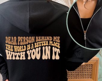 Dear Person Behind Me Women's Slogan Sweatshirt Letter Zip Up Hoodie, aesthetic hoodie
