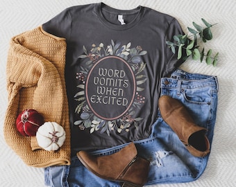 Word Vomits When Excited T-Shirt, Neurodivergent ADHD Shirt, Autism Awareness Tee Shirt, Anxious Anxiety T, Actually Autistic, ADHD Gifts
