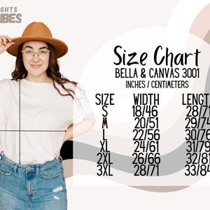May include: Size chart for Bella + Canvas 3001 t-shirts, showing width and length measurements in inches and centimeters for sizes S through 3XL.