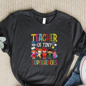 I Teach Kindergarten Superheroes T-Shirt Back To School I Teach Kindergarten Superheroes T-Shirt Back To School