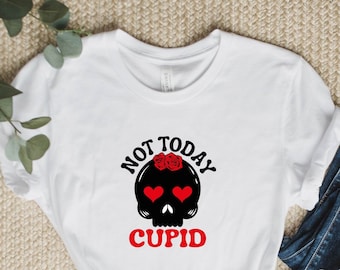 Maglietta "Not Today Cupid": divertente maglietta anti-San Valentino con scheletro