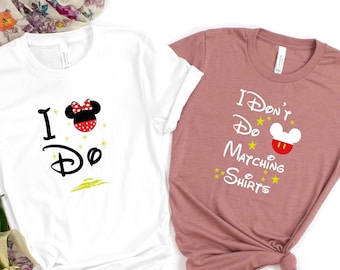 Bijpassend shirt paar, I Don't Do bijpassende shirts, shirt van Mickey Minnie, pasgetrouwde sweater, grappig T-shirt, T-shirt Disney-paar, T-shirt Disney-familie