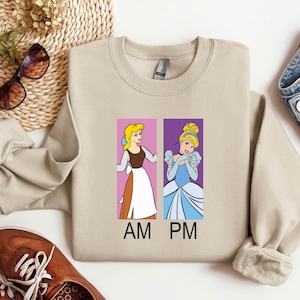AM Cinderella and PM Cinderella Disney Princess Sweatshirt, Cinderella Princess Sweatshirt Disney Sweatshirt, Disney Cinderella Birthday