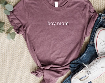 Boy Mom Shirt, Mom of Boys Shirt, Cute Mom Life Tee, Mother's Day Gift, Mama of Boys Shirt, Boy Mom Graphic Shirt for Women