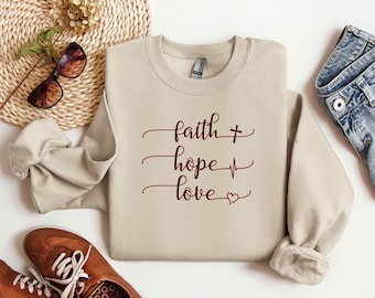 Glaube Hoffnung Liebe Sweatshirt: Christliche Motivation Pullover