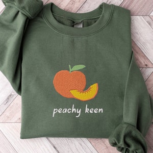 Pfirsich Keen Sweatshirt, Besticktes Peaches Sweatshirt mit Rundhalsausschnitt, Pfirsich Keen Shirt, Besticktes Sweatshirt, Südliches Pfirsich Shirt