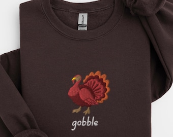 Türkei besticktes Sweatshirt, Gobble Türkei Rundhalspullover, besticktes Thanksgiving-Sweatshirt, Truthahn-Shirt, lustiger bestickter Pullover