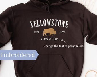 Embroidered Yellowstone Hoodie, Custom National Park Sweatshirt