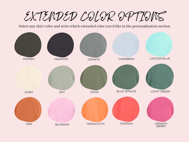 May include: A color chart titled EXTENDED COLOR OPTIONS with fifteen circular swatches labeled Pepper, Graphite, Granite, Chambray, Lagoon Blue, Ivory, Bay, Moss, Blue Spruce, Light Green, Yam, Blossom, Terracotta, Paprika, and Crunch Berry.