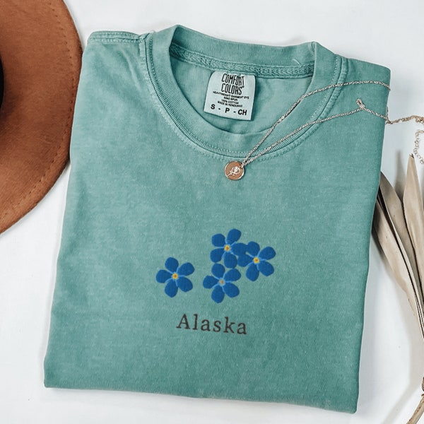 Comfort Colors Alaska T-Shirt, Embroidered Alaska State Flower Shirt, Forget-me-not Flower Shirt, Embroidered Alaska T-Shirt