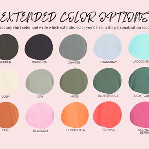 May include: Image displaying a selection of shirt colors, including Pepper, Graphite, Granite, Chambray, Lagoon Blue, Ivory, Bay, Moss, Blue Spruce, Light Green, Yam, Blossom, Terracotta, Paprika, and Crunch Berry. Text reads "EXTENDED COLOR OPTIONS".