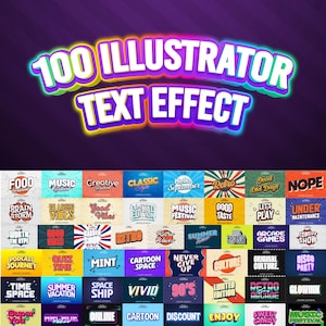 Może przedstawiać: Grafika prezentująca "100 Illustrator Text Effect" z różnymi stylami tekstu. Obraz zawiera kolekcję efektów tekstowych ze słowami takimi jak "Retro", "Classic" i "90's" w żywych kolorach i wzorach, odpowiednich do sztuki cyfrowej.