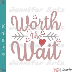 VALE LA PENA ASPETTARE Copia Silhouette svg / Digital Instant Download per Cricut
