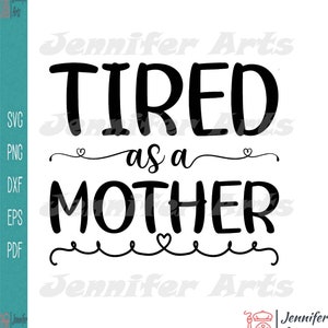 Stanco come una silhouette madre svg 9