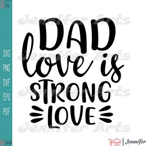 Papa L’amour est fort Silhouette d’amour Svg | Téléchargement numérique instantané pour Cricut
