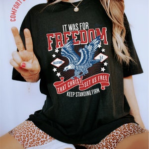 Christian 4th of July Shirt, Christian T-Shirts, Freedom Tee 4th July Shirt Men, July 4th Shirt Women, Bible Verse Shirt, Eagle Shirt Women Black