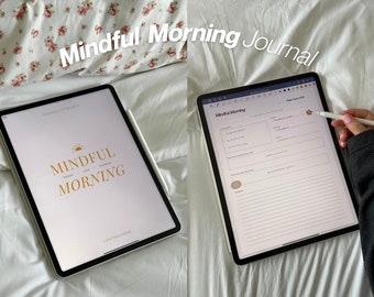 Mindful Morning Journal by Evrythng Eiram - Digital Morning Journal, Digital Planner, Journaling, Digital Journal, Mindfulness, Goodnotes