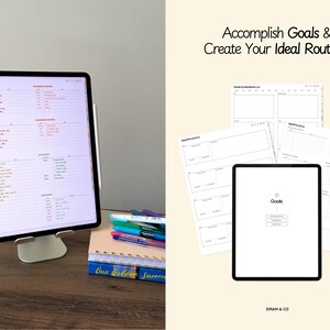 May include: A digital planner displayed on a tablet with a silver stand, alongside a notebook, pens, and additional planner pages. The text "Accomplish Goals & Create Your Ideal Routines" is visible.