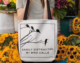 Birding Tote Bag, Easily Distracted By Bird Calls, Birding Lover Gift, Cute Canvas Tote Bag, Bird Tote Bag, Teacher Tote Bag, Vegan Tote Bag