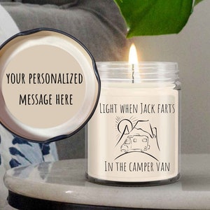 Personalized Camper Van Candle, Van Life Gifts,Light When Candle, Soy Candle, 16oz 9oz Candle,Camper Gift, Trailer Decor, Funny Camping Gift