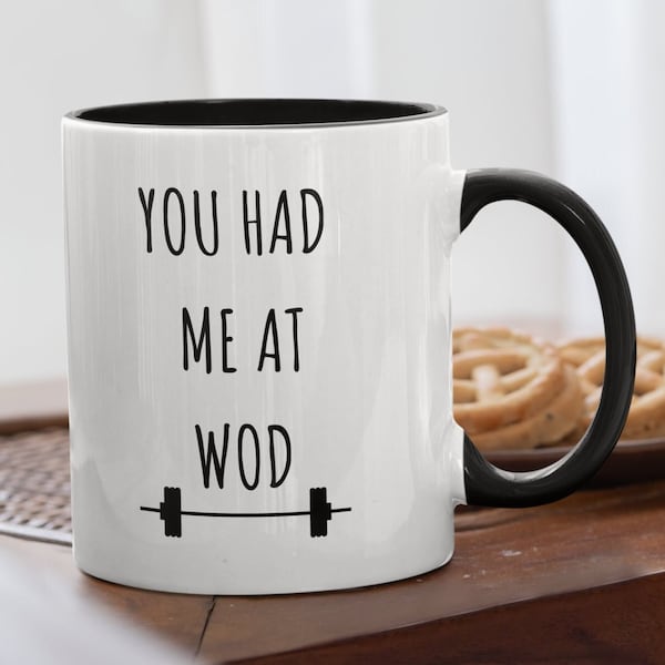 Funny CrossFit Mug, Funny Workout Mug, You Had Me At WOD, CrossFit Gift, Fitness Mug, WOD Mug, CrossFit Coach Gift, Crossfit Coach Mug,