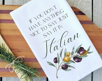Funny Italian Tea Towel, Olive Design, Kitchen Humor