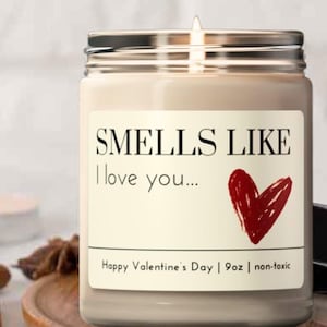 Cute Valentines Candle, Valentines Gift For Her, Smells Like I Love You, Our First Valentine&#39;s Day Candle, Gift for Boyfriend/Girlfriend