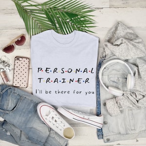 Funny Personal Trainer Shirt, Fitness Trainer Gift, Crossfit Shirt, Funny Personal Trainer Gifts, Fitness Instructor, Fitness Lover