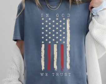 Camiseta "En Dios Confiamos", del 4 de julio, con la bandera de EE. UU., conservadora estadounidense, con colores cómodos, Día de la Independencia para mujer, EE. UU.