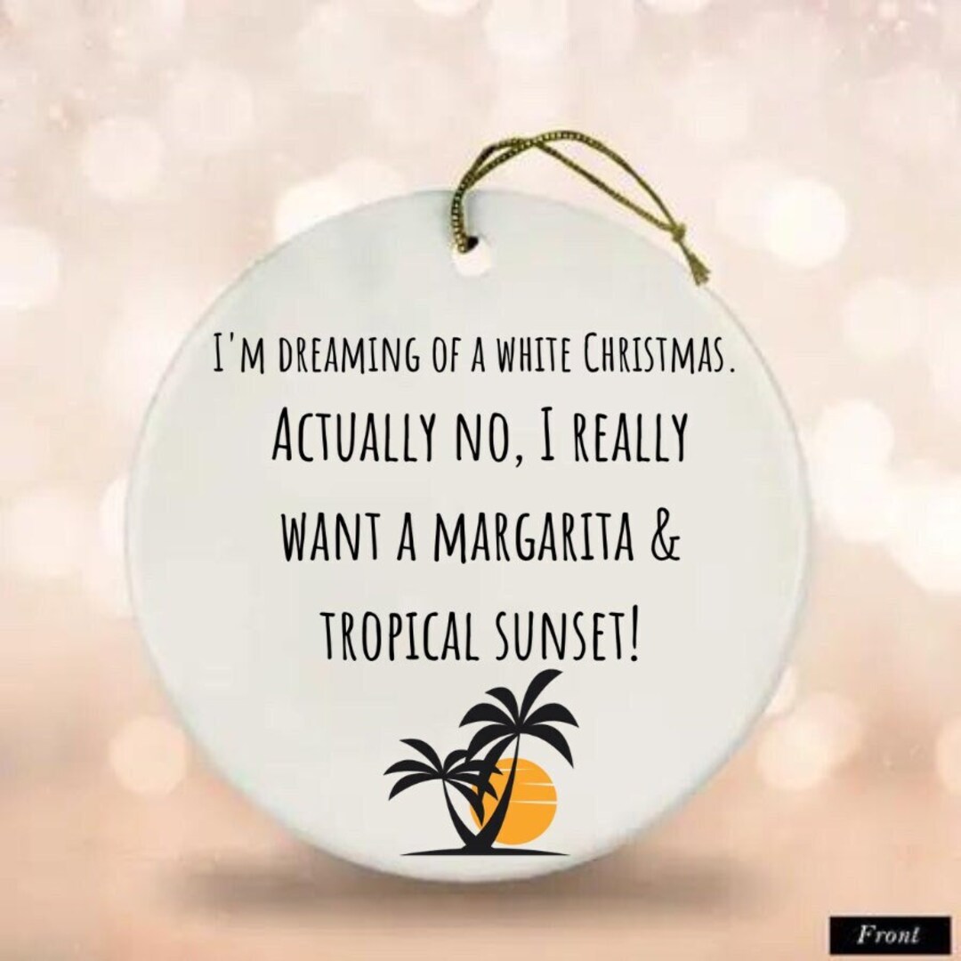 Funny Florida Ornament, Surprise Vacation, White Christmas, Vacation