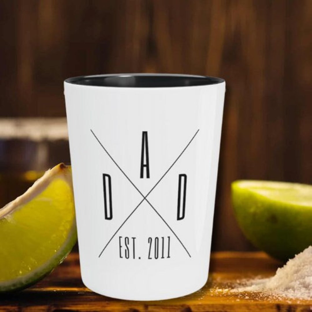 CUSTOM FATHER'S DAY Shot Glass,dad Shot Glasses,shot Glass With Names
