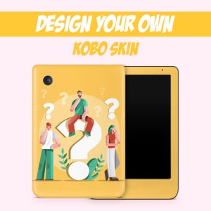 Customizable Kobo Skin, Make Your Own Personalized Design for Kobo Clara, Nia, Libra eReader Decal Wrap, Custom Kobo eBook Cover, 3M Vinyl