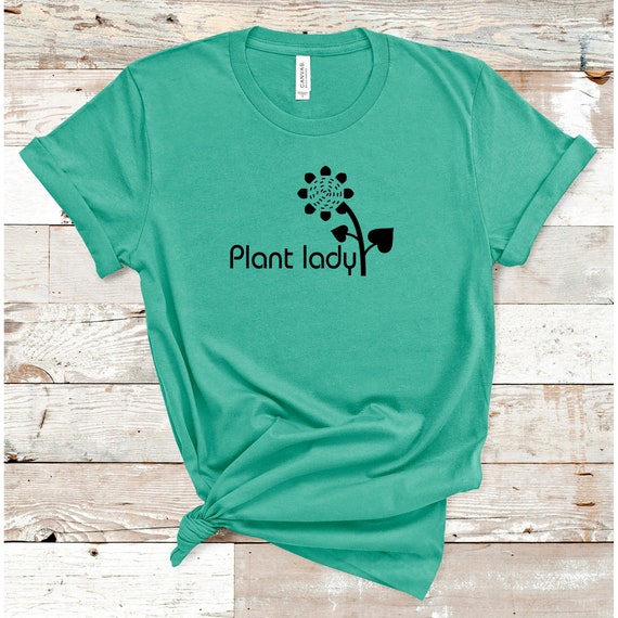 Plant Lady Tee Plant Shirt Gardening Shirt Gardening Etsy