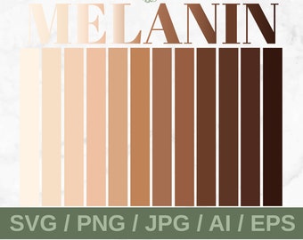 Melanin SVG, PNG, AI Skin Tone, Digital