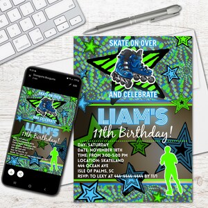 May include: A birthday invitation with a green, blue, and black color scheme. The invitation features a cartoon roller skater and the text "Skate on Over and Celebrate Liam's 11th Birthday!" The invitation includes details such as the date, time, location, and RSVP information.