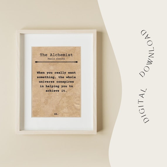 The Alchemist Book Quote, Book Nook Wall Art, Paulo Coelho Inspirational  Quotes About Life, BOHO Minimalist Decor, Downloadable Digital Art 
