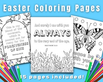 May include: Black and white coloring pages with Easter themes. The pages feature a butterfly, flowers, and inspirational quotes about forgiveness and peace. The text includes the Bible verses Matthew 26:28, Matthew 28:20, and Luke 24:36.