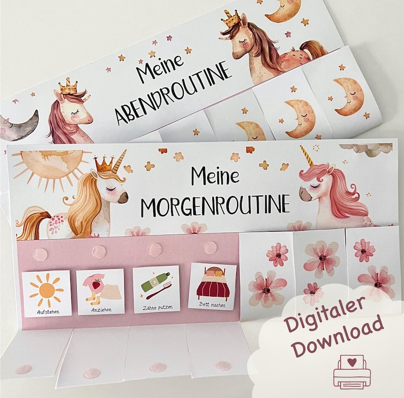 May include: A pink and white printable chart with a unicorn illustration and the text "Meine Morgenroutine" (My Morning Routine). The chart has four sections with icons for waking up, getting dressed, brushing teeth, and making the bed.