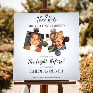 These Kids Are Getting Married Sign - Personalized Printable Welcome Sign for Rehearsal Dinner & Kids Photo, The Night Before Welcome Sign