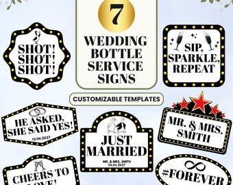 May include: A set of seven wedding bottle service signs with different phrases and designs. The signs feature phrases such as "Shot! Shot! Shot!", "Sip, Sparkle, Repeat", and "Just Married". The signs are black and white with gold detailing.