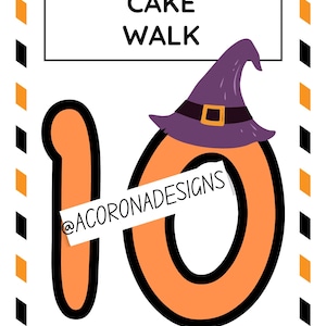 May include: A Halloween-themed graphic with the words "CAKE WALK" in black text on a white background. An orange number 10 is decorated with a witch's hat. The design includes a border of black and orange diagonal stripes and the text "@ACORONADESIGNS".
