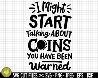 coin collection svg png coin collector svg cricut cut file shirt coin svg png eps dxf