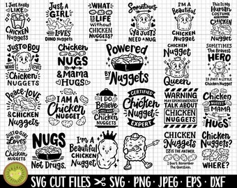 May include: A set of 20 black and white SVG cut files featuring funny and cute chicken nugget designs. The designs include phrases like "Just a girl who loves dino nuggets", "I'm a beautiful chicken nugget", "Chicken nuggets are the answer", and "Peace, love, and chicken nuggets".