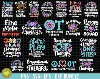 May include: A collection of 16 colorful digital designs featuring occupational therapy slogans. The designs include phrases like "Occupational Therapy", "Pediatric Occupational Therapy", "Fine Motor Promoter", "Play is My Favorite Occupation", "Putting the Fun in Functional Occupational Therapy", "Grow to Your Full Potential Occupational Therapy", "Occupational Therapy Squad", "Changing Lives One Session at a Time", "Peace Love Occupational Therapy", and "Occupational Therapy".